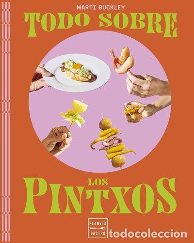 Livres: Todo sobre los pintxos- 9788408298779