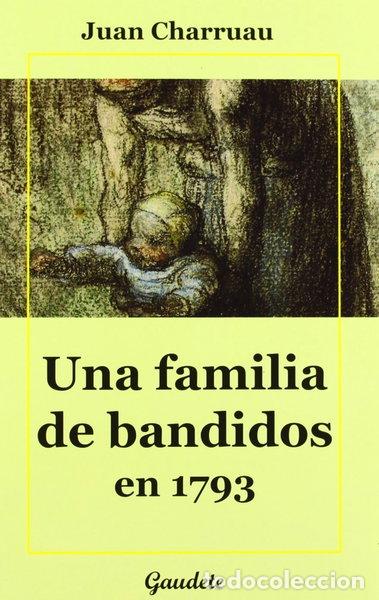 books: Una familia de bandidos en 1793- 9788493678715