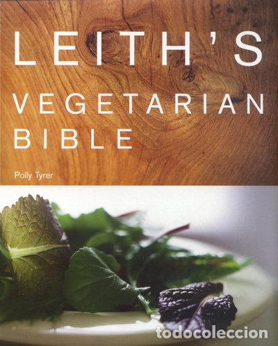 Libros: Leith's Vegetarian Bible- 9780747557166