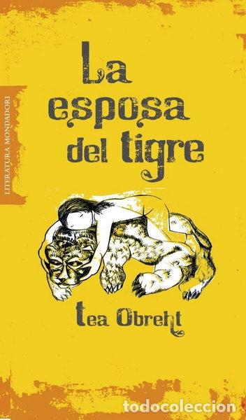Libros: La esposa del tigre- 9788439722441