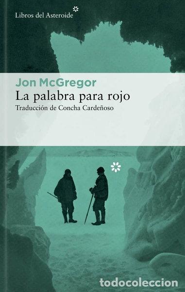 Libros: La palabra para rojo- 9788419089212