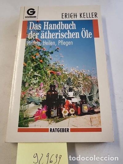 Libros: Das Handbuch der &auml;therischen &Ouml;le. Helfen, Heilen, Pflegen- 9783442135042