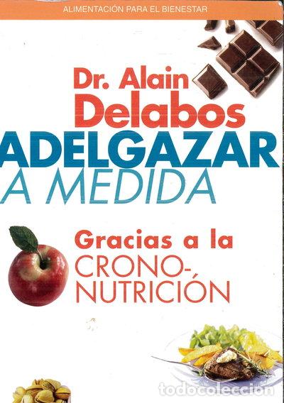Livros em segunda m&atilde;o: Adelgazar a medida gracias a la crononutrici&oacute;n- 9788431534370