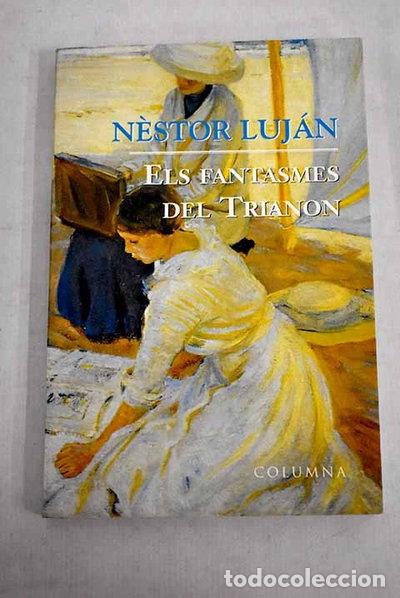Libros: Els fantasmes del Trianon- 9788483000267