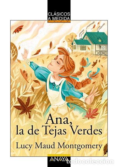 Libros: Ana, la de Tejas Verdes- 9788414334478