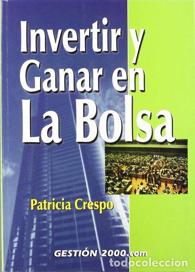 Libros: Invertir y ganar en la Bolsa- 9788480887694
