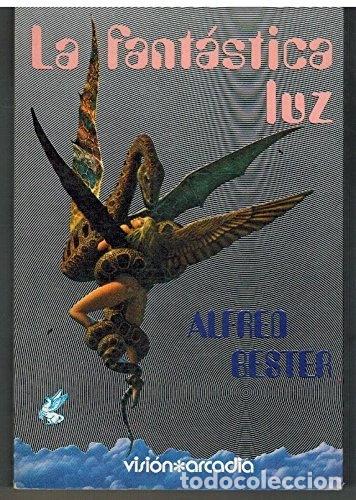 Livros em segunda m&atilde;o: La fant&aacute;stica luz- 9788485958870