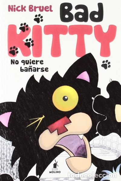Libros: Bad Kitty no quiere ba&ntilde;arse- 9788427203266