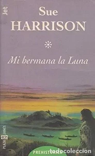 Libros: Mi hermana la luna- 9788401485503