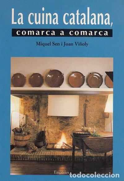 Libros: La cuina catalana, comarca a comarca- 9788475965000