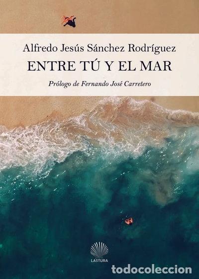 Libros: Entre t&uacute; y el mar- 9788412275360
