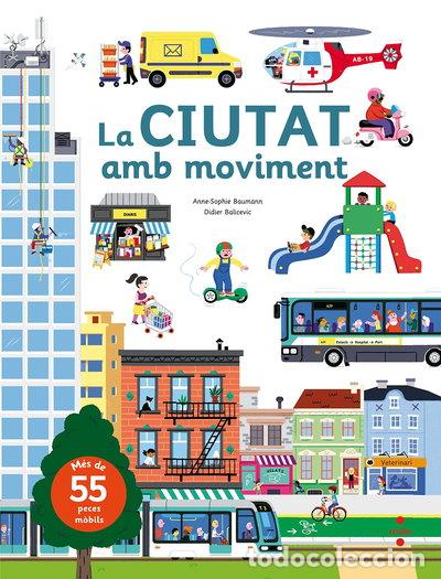 Libros: La ciutat amb moviment- 9788466142885