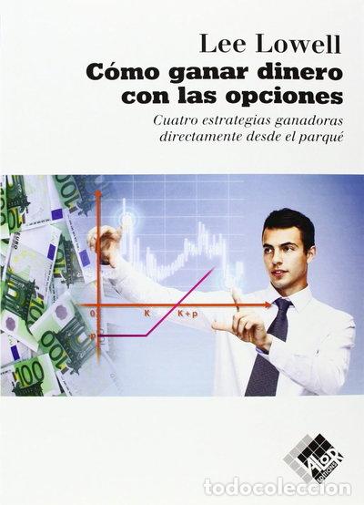 books: C&oacute;mo ganar dinero con las opciones- 9788494276804