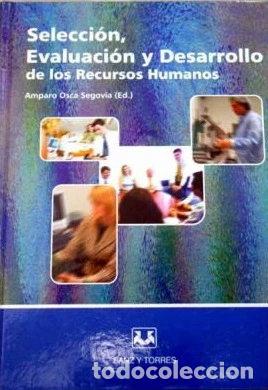 books: Selecci&oacute;n, Evaluaci&oacute;n y Desarrollo de los Recursos Humanos- 9788496094789