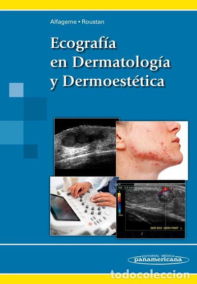 books: Ecograf&iacute;a en Dermatolog&iacute;a y Dermoest&eacute;tica- 9788491100669