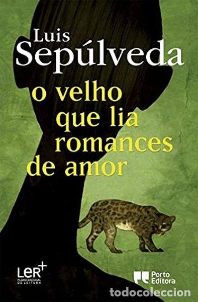 Libros: O Velho Que Lia Romances de Amor- 9789720041876