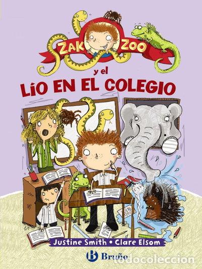 Libros: Zak Zoo y el l&iacute;o en el colegio- 9788421699805