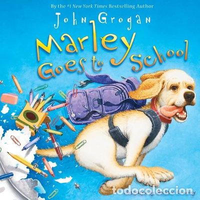 Libros: Marley Goes to School- 9780062113665 - Foto 1