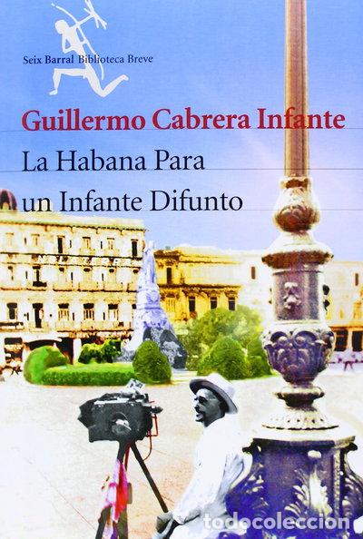 Livros em segunda m&atilde;o: La Habana para un infante difunto- 9788432210532