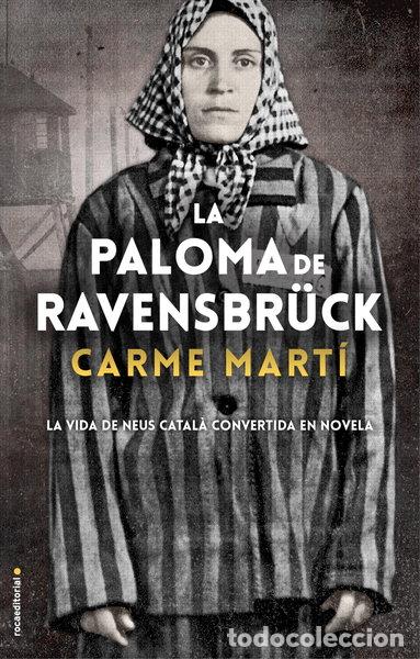 B&uuml;cher: La paloma de Ravensbr&uuml;ck- 9788417805357