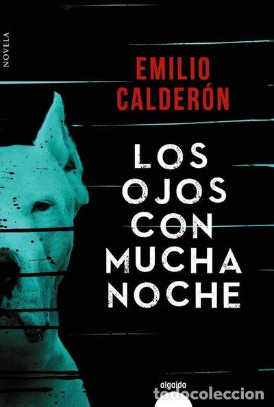 Libros: Los ojos con mucha noche- 9788491890799