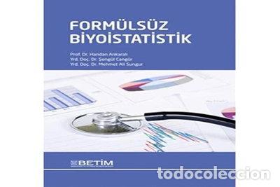 Libri di seconda mano: Form&uuml;ls&uuml;z Biyoistatistik- 9786058695733