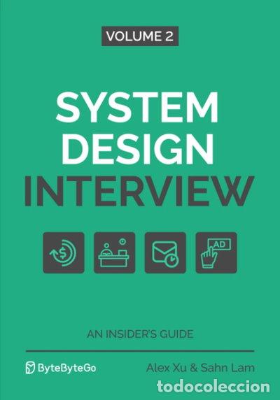 Libros: System Design Interview &ndash; An Insider's Guide: Volume 2- 9781736049112