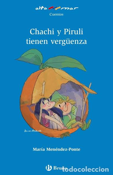 B&uuml;cher: Chachi y Piruli tienen verg&uuml;enza- 9788469620076