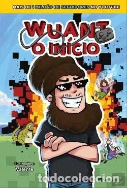 B&uuml;cher: Wuant - O In&iacute;cio- 9789898818775