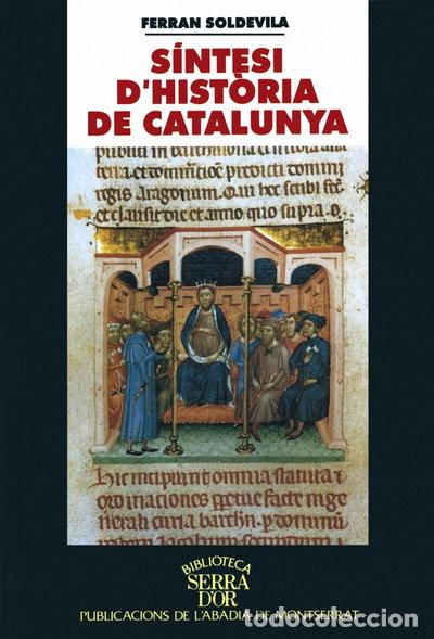 Libros: S&iacute;ntesi d'hist&ograve;ria de Catalunya- 9788478266012
