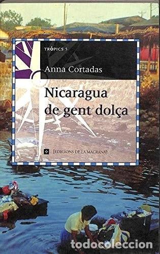 Libros: Nicaragua gent dol&ccedil;a- 9788474109467