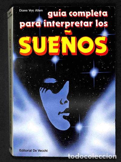 Libros: Gu&iacute;a completa para interpretar los sue&ntilde;os- 9788431570552