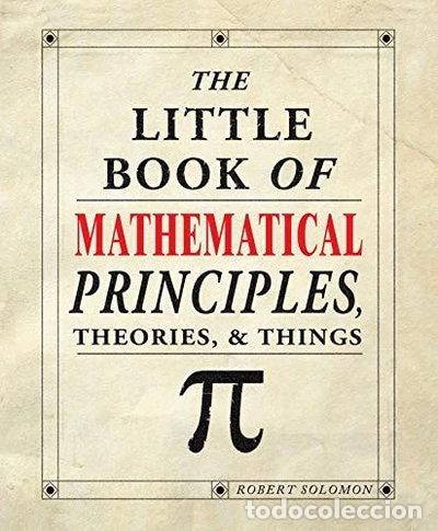 Libros: The Little Book of Mathematical Principles, Theories, & Things- 9781504800532