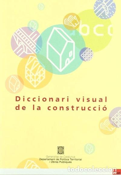 B&uuml;cher: Diccionari visual de la construcci&oacute;- 9788439365099