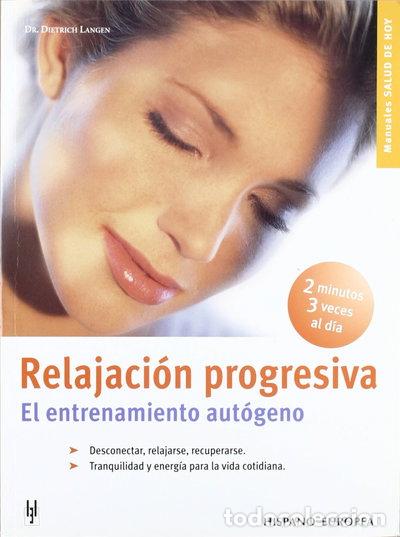 Libros: Relajaci&oacute;n progresiva- 9788425514944