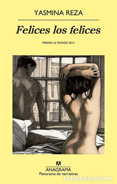 Libros: Felices los felices- 9788433979001