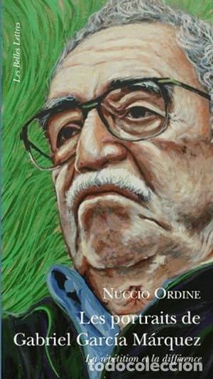 Libros: Les portraits de Gabriel Garc&iacute;a M&aacute;rquez: La r&eacute;p&eacute;tition et la diff&eacute;rence- 9782251444505