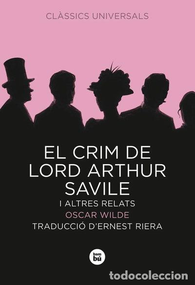 B&uuml;cher: El crim de Lord Arthur Savile i altres relats- 9788483430743