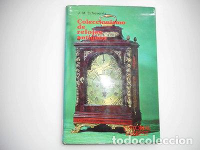 Libros: Coleccionismo de relojes antiguos- 9788424128296