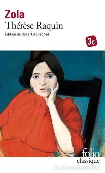 Livres: Th&eacute;r&egrave;se Raquin- 9782070418008