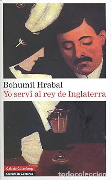 books: Yo serv&iacute; al rey de Inglaterra- 9788481099515