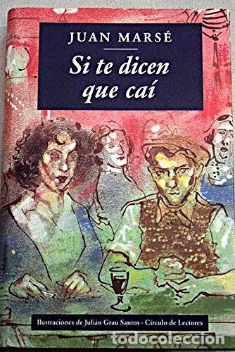 Libri di seconda mano: Si te dicen que ca&iacute;- 9788422664215