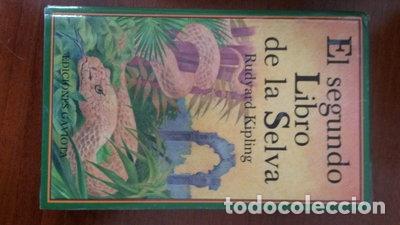 Livres: El Segundo Libro de la Selva- 9788439280477