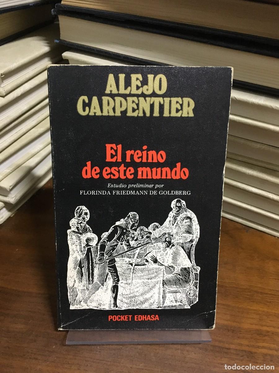Libros: El reino de este mundo Alejo Carpentier