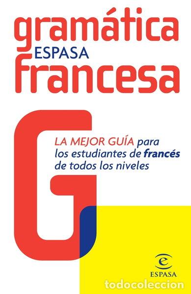 Libros: Gram&aacute;tica francesa- 9788467025033