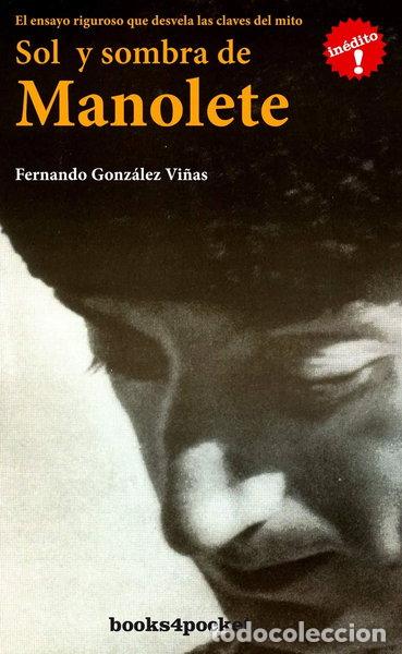 Libros: Sol y sombra de Manolete- 9788496829336