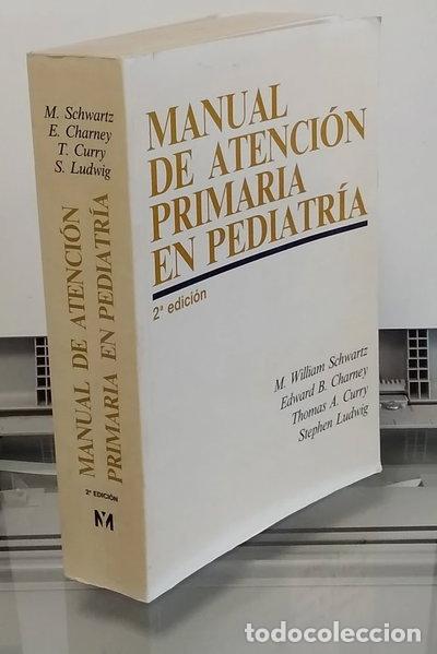 Livres: Manual de atenci&oacute;n primaria en pediatr&iacute;a- 9788480860482