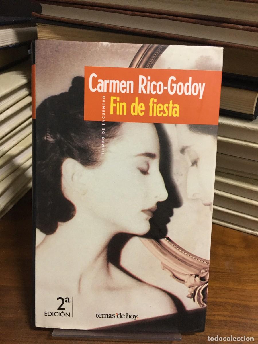 Libri di seconda mano: Fin de fiesta Carmen Rico-Godoy
