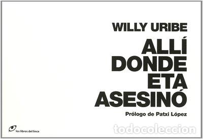 Libros: All&iacute; donde ETA asesin&oacute;- 9788415070146