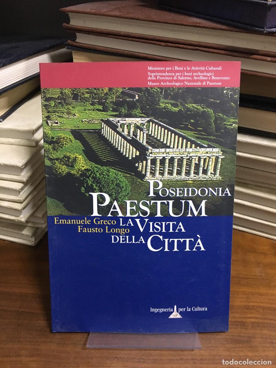 Libros: Poseidonia Paestum. La visita della Citt&agrave; Emanuele Greco, Fausto Longo